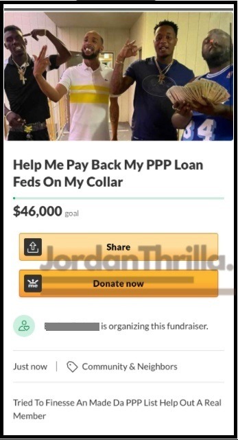 People Are Starting GoFundMe To Pay Back Fraudulent PPP Loans After Getting Caught By FEDS. Pictures of Scammers' PPP Loan GoFundMe Campaigns To Avoid FEDS Sending Them to Jail