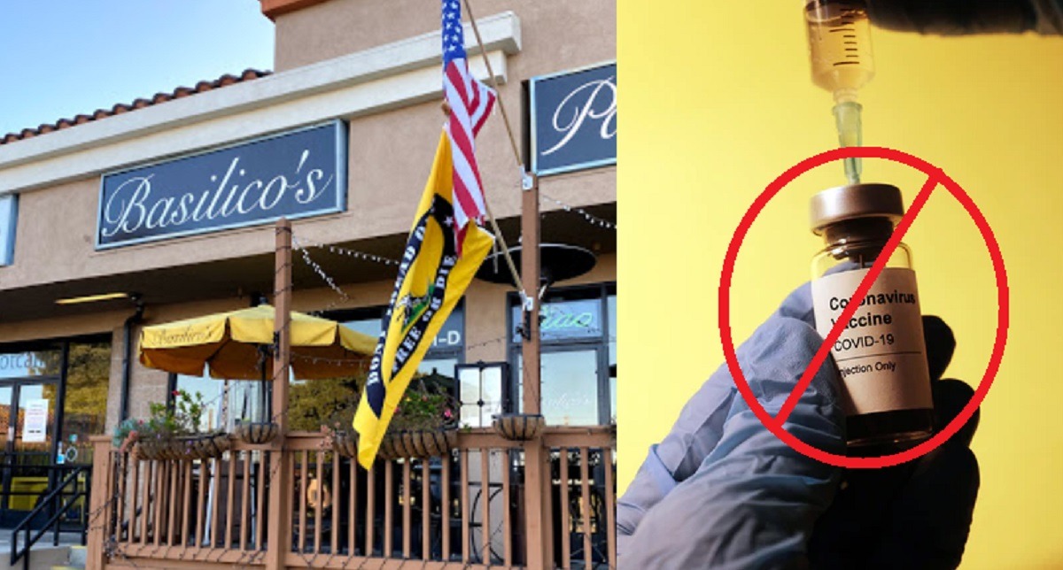 Here is Why Pro Anti-Vaxxer Restaurant Basilico’s Pasta e Vino Requires Proof You Are Unvaccinated to Enter