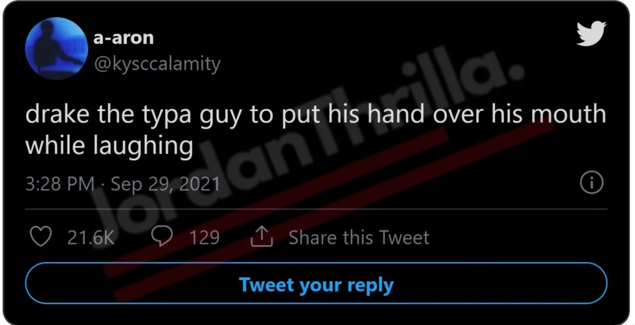 The reason why a 'Drake The Type of Guy' Twitter Trend is going Viral in 2021. The best 'Drake The Typa guy' tweets in 2021