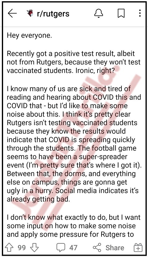 r/rutgers post from Vaccinated Rutgers Student Who Tested Positive for COVID-19 Off Campus Exposes Rutgers Not Testing Vaccinated Students. Reddit Rutgers post from Vaccinated Rutgers student who tests positive for COVID-19 and exposes Rutgers refusing to test unvaccinated students