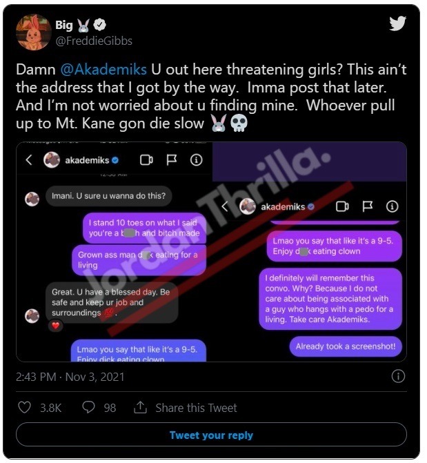 Freddie Gibbs Leaks Text Messages of DJ Akademiks Threatening Imani and Telling Her to Pull Up to a Fake Address. Freddie Gibbs Leaks Text Messages of DJ Akademiks Threatening Imani . Details on Freddie Gibbs revealing DJ Akademiks threatening female Imani. DJ Akademiks' leaked text messages to Imani. Details on how Imani is involved in Freddie Gibbs vs DJ Akademiks beef.