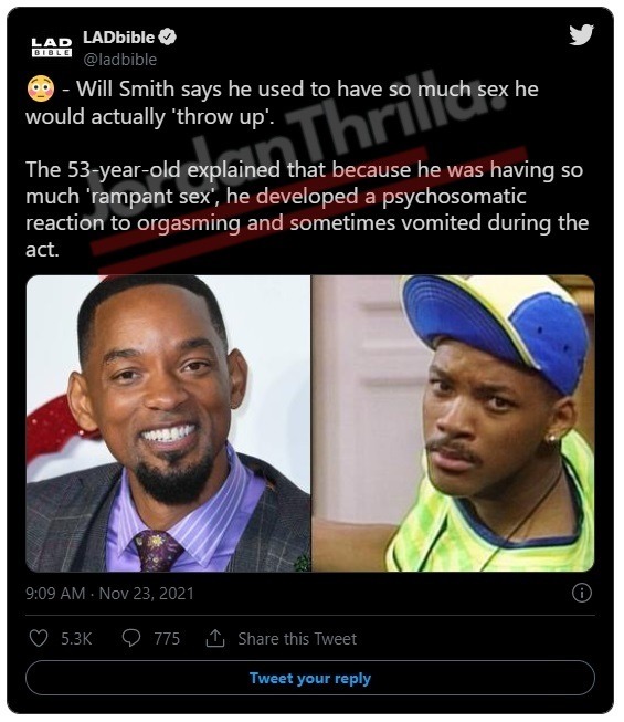 Did Will Smith Vomit on Jada Pinkett During Intercourse? Here is Why Will Smith Throws Up While Having Sex With Women. Why Does Will Smith Vomit After Orgasming During Sex With Women? Details on the psychosomatic condition that makes Will Smith throw up during Sex after he orgasms. Details on why people think Did Will Smith threw up on Jada Pinkett.