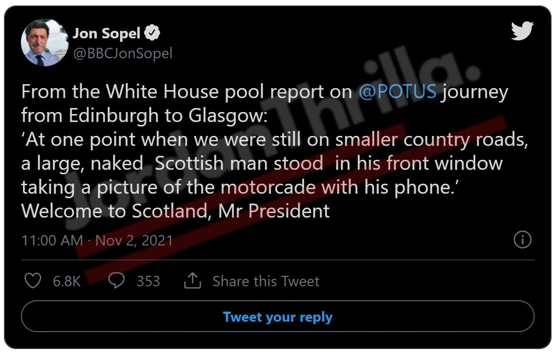 Was Joe Biden Flashed by a Naked Scottish Man with Huge Endowment in Scotland While Traveling from Edinburgh to Glasgow? Did a Large Naked Scottish man flash Joe Biden in Scotland? Details on how a large naked Scotsman flashed Joe Biden as his motorcade was driving down a small country from Edinburgh to Glasgow. Joe Biden reaction to Republican Glenn Youngkin beating Democrat Terry McAuliffe easily becoming the new governor of Virginia