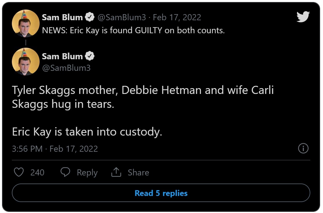 Details on why Eric Kay was Found Guilty of Killing Tyler Skaggs with Fentanyl Laced Pills. Celebrity Reactions to Eric Kay Found Guilty for Tyler Skaggs' Death. Tyler Skaggs' Family Reacts to Eric Kay's Guilty Verdict.