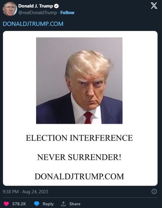 Donald Trump Using His Fulton County Mugshot to Promote His Website DonaldJTrump.com in His Return to Twitter(X)