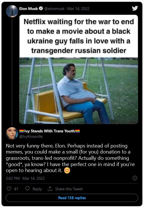 Social Media Reacts to Elon Musk's Ukraine War Black Guy Transgender Russian Soldier Joke About Netflix. Is the Ukraine War Joke Proof Elon Musk is Racist and Transphobic?